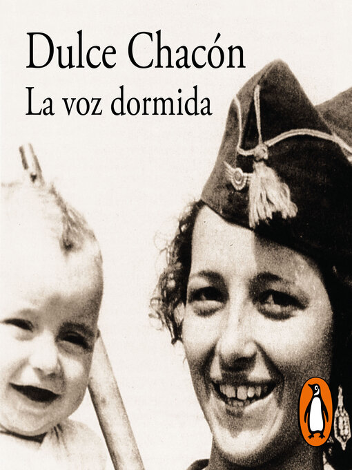 Title details for La voz dormida by Dulce Chacón - Available
